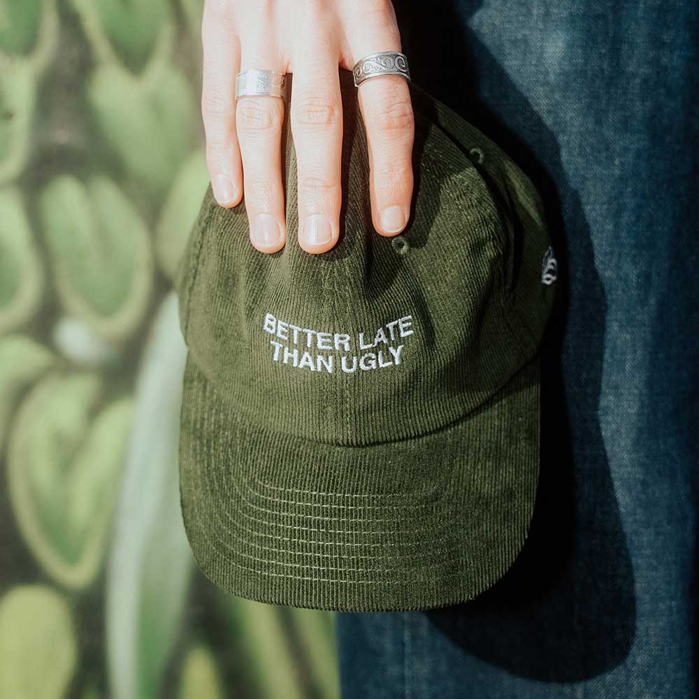 BETTER LATE THAN UGLY Cord Cap